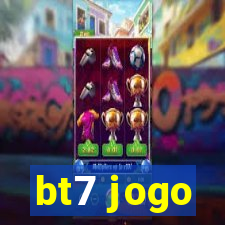 bt7 jogo